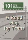 Image for 101 Daily Challenges for Teens - A Road Map for Teens