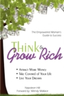 Image for Think &amp; Grow Rich : Empowered Woman&#39;s Guide To Success