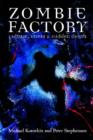Image for Zombie Factory : Culture, Stress &amp; Sudden Death