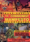 Image for The Communist Manifesto (Illustrated) - Chapter One : Historical Materialism