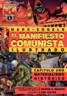 Image for El Manifiesto Comunista (Ilustrado) - Capitulo Uno : Materialismo Historico