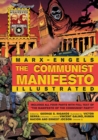 Image for The Communist Manifesto Illustrated : All Four Parts