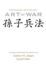 Image for Art of War : Centennial Anthology Edition with Translations by Zieger and Giles