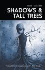 Image for Shadows &amp; Tall Trees 5
