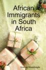 Image for African Immigrants in South Africa