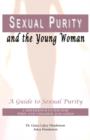 Image for Sexual Purity and the Young Woman