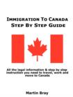 Image for Immigration to Canada : Step by Step Guide