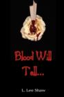 Image for Blood Will Tell...