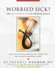 Image for Worried Sick? The Exaggerated Fear of Physical Illness