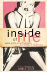 Image for Inside of Me : Lessons of Lust, Love and Redemption