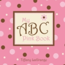 Image for My ABC Pink Book