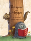 Image for Porcupette and Moppet