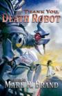 Image for Thank You, Death Robot