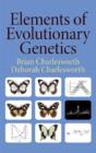Image for Elements of Evolutionary Genetics