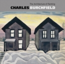 Image for Charles Burchfield 1920 : The Architecture of Painting