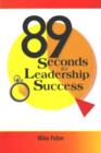 Image for 89 Seconds to Leadership Success