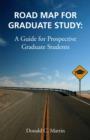 Image for Road Map for Graduate Study: A Guide for Prospective Graduate Students