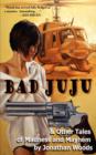 Image for Bad Juju