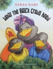 Image for What the Black Crows Knew