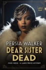 Image for Dear Sister Dead : A Lanie Price Mystery