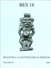 Image for Bulletin of the Egyptological Seminar : Volume 18 (2009)
