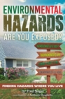Image for Environmental Hazards - Are You Exposed?