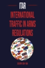 Image for International Traffic in Arms Regulation (Itar)