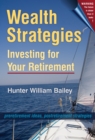 Image for Wealth Strategies: Investing for Your Retirement