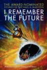 Image for I Remember the Future