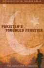 Image for Pakistan&#39;s Troubled Frontier