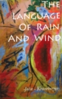Image for The Language of Rain and Wind