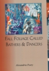 Image for Fall Foliage Called Bathers and Dancers