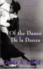 Image for Of the Dance/De La Danza (English &amp; Spanish Edition)