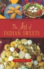 Image for The Art of Indian Sweets