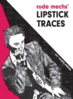 Image for Rude Mechs&#39; lipstick traces
