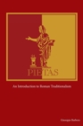 Image for Pietas : An Introduction to Roman Traditionalism