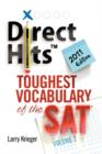 Image for Direct Hits Toughest Vocabulary of the SAT : Volume 2 2011 Edition