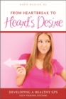 Image for From Heartbreak to Heart&#39;s Desire