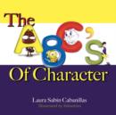 Image for The ABC&#39;s Of Character