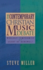Image for The contemporary Christian music debate