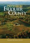 Image for 250 Years in Fauquier County