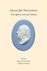 Image for Johnson After Three Centuries : New Light on Texts and Contexts