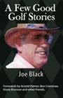 Image for A Few Good Golf Stories