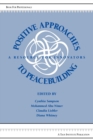 Image for Positive Approaches to Peacebuilding : A Resource for Innovators
