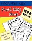 Image for First Easy Mazes (Socrates Kids Workbook Series)