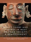 Image for Shaft Tombs and Figures in West Mexican Society