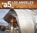 Image for Los Angeles  : architecture, interiors, lifestyle