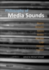 Image for Philosophy of Media Sounds