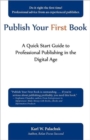 Image for Publish Your First Book