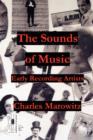 Image for The Sounds of Music : Early Recording Artists